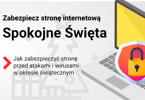 Zabezpieczanie strony www przed Świętami i Sylwestrem